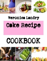 Cake Recipe: How To Decorate My Cake With Icing Sugar B0BK54W48S Book Cover