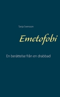 Emetofobi: En berättelse från en drabbad 9179696619 Book Cover