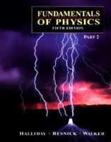 Fundamentals of Physics, Part 2 (Chapters 1220)