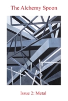 The Alchemy Spoon: Issue 2 1916200168 Book Cover