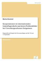 Kooperationen Im Internationalen Linienflugverkehr Und Deren Problemfelder Bei Unvorhergesehenen Ereignissen 3838666577 Book Cover