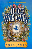 Alice with a Why 0593691997 Book Cover