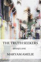 The Truth Seekers: @ Haji Lane 1514648008 Book Cover