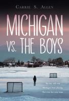 Michigan vs. the Boys 1525312545 Book Cover