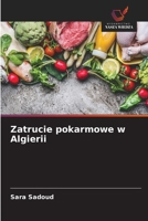 Zatrucie pokarmowe w Algierii (Polish Edition) 620987567X Book Cover