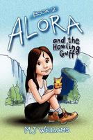 Alora and the Howling Guff 1452032076 Book Cover