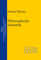 Philosophische Semantik 3110323869 Book Cover