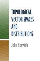 Topological Vector Spaces and Distributions (Dover Books on Mathematics) 0486488500 Book Cover