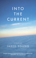 Into the Current 0864928890 Book Cover