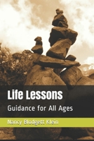 Life Lessons: Guidance for All Ages B0D38G5S3D Book Cover