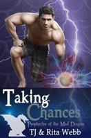 Taking Chances: a Paranormal Investigation novel #3 0986292621 Book Cover