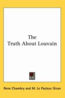 The Truth About Louvain 1162743948 Book Cover