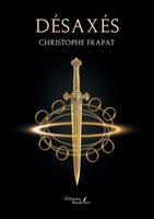 Désaxés B0DMDNXH29 Book Cover