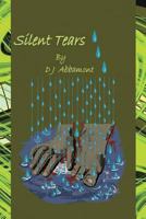 Silent Tears 1641407182 Book Cover