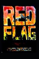 Red Flag 1494424436 Book Cover