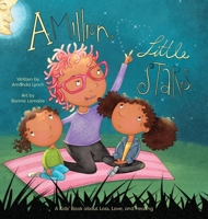 A Million Little Stars: A Kids' Book about Loss, Love, and Healing B0BYT7VGD4 Book Cover