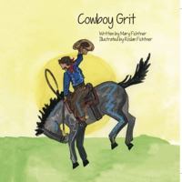 Cowboy Grit B0G2HWXHPC Book Cover