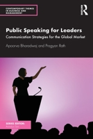 Public Speaking for Leaders: Communication Strategies for the Global Market 1032042354 Book Cover