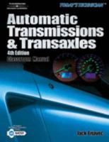 Today's Technican: Automatic Transmissions and Transaxles 1418028657 Book Cover