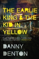 The Earlie King & the Kid in Yellow 1783783664 Book Cover