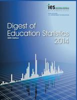 Digest of Education Statistics 2014 1598048112 Book Cover