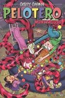 Pelotero Monstruoso (Creepy Cosmos) (Spanish Edition) 6310043250 Book Cover