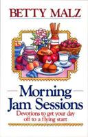 Morning Jam Sessions 0800792041 Book Cover