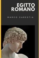 EGITTO ROMANO B0C87DTVRW Book Cover