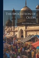 The Spoliation of Oudh 1022007947 Book Cover