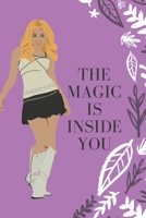 the magic is inside you: Powerful & Positive Thinking For Confident girls 1671053656 Book Cover