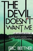 The Devil Doesn't Want Me 1946502413 Book Cover