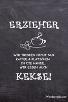 Wochenplaner: A5 6x9 Tagebuch I Wochenkalender I Jahresplaner I Jahreskalender I Terminplaner I Erzieher Erzieherinnen I Pädagogen Pädagoginnen | 52 Wochen 1693346699 Book Cover