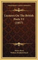 Lectures On The British Poets V1 1164184938 Book Cover