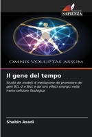 Il gene del tempo 6205958651 Book Cover