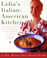 Lidia's Italian-American Kitchen 037541150X Book Cover