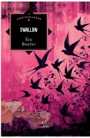 Swallow: Le Grand voyage (French Edition) 2390752543 Book Cover