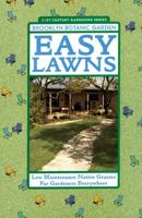 Easy Lawns (Brooklyn Botanic Garden All-Region Guide)