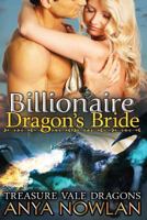 Billionaire Dragon's Bride (Treasure Vale Dragons) 1515065677 Book Cover