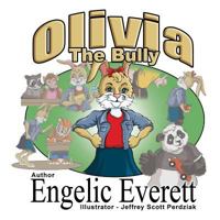 Olivia the Bully 0997774010 Book Cover