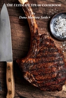 The Ultimate Steak Cookbook B0BZM2XZVL Book Cover