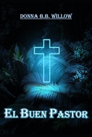 El buen pastor B0C47LFX1J Book Cover