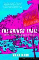 The Gringo Trail 1849536082 Book Cover