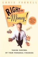 Right on the Money!: Taking Control of Your Personal Finances 0375503692 Book Cover