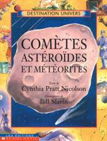 Com?tes, Ast?ro?des Et M?t?orites 0439004853 Book Cover