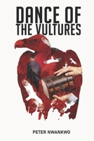 Dance Of The Vultures B0BD8LL1ZX Book Cover