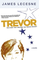 Trevor: A Novella 1609804872 Book Cover