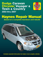 Dodge Caravan, Chrysler Voyager and Town & Country, 2003 thru 2007 1563928507 Book Cover