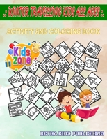 Winter Travelling Kids All Ages: Image Quiz Words Activity And Coloring Book 50 Coloring Train, Souvenir, Fireplace, Suitcase, Scarf, Mulled Wine, Cabin, Souvenir For Boys B087SG9MKQ Book Cover