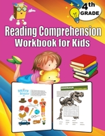 4th Grade Reading Comprehension Workbook for Kids: 4th Grade Reading Comprehension Workbook, Games and Activities to Support Grade 4 Skills 1678092207 Book Cover