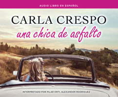 Una chica de asfalto 8468766925 Book Cover